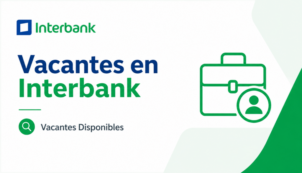 Vacantes en Interbank | Vacantes Disponibles